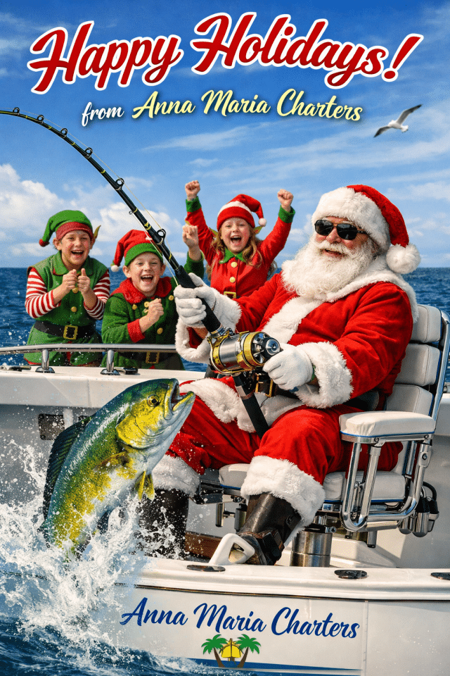 Happy holidays from Anna Maria charters Santa fishing offshore with elves cheering